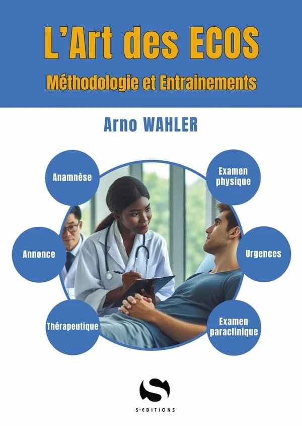 L'art des ECOS : méthodologie et entrainements clefs