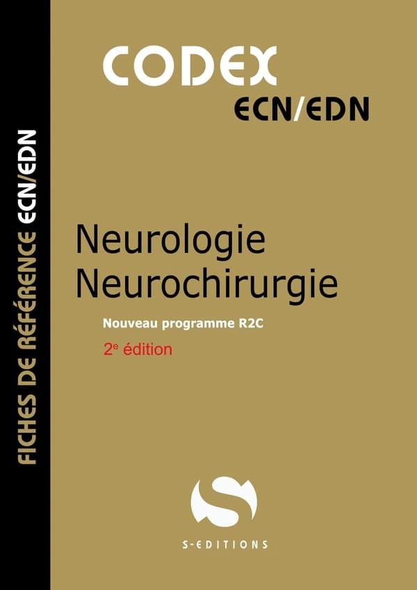 Neurologie, neurochirurgie : programme R2C (2e éd.) [sous la direction d'Antoine Gavoille]
