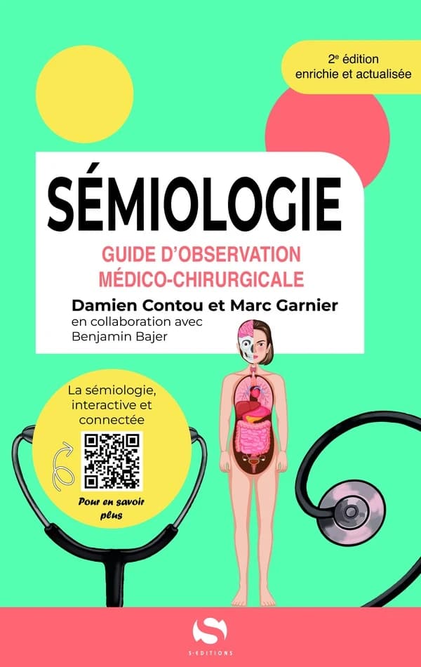 Sémiologie : guide d'observation médico-chirugicale (2e ed)