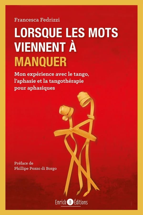 Lorsque les mots viennent à manquer : mon expérience avec le tango, l'aphasie et la tangothérapie pour aphasiques