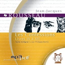 Les confessions : texte intégral. Livres IX à XII