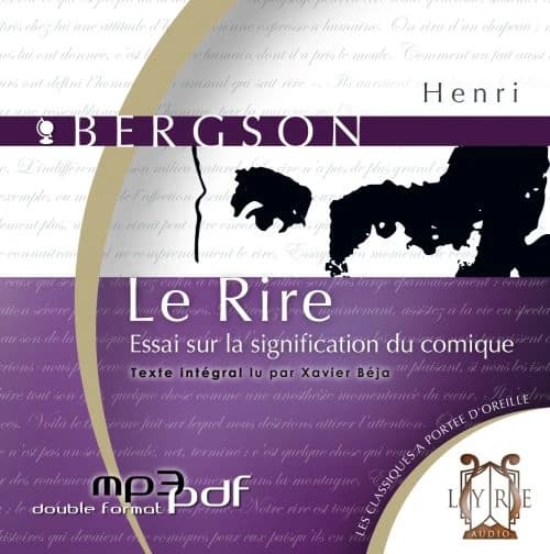 Le rire ; essai sur la signification du comique