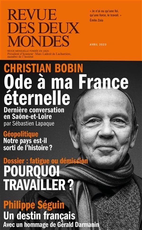 Revue des deux mondes : Le travail : servitude ou épanouissement ?