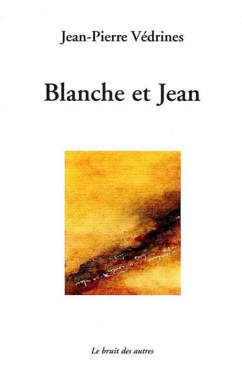 Blanche et Jean