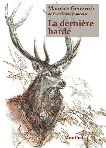 La dernière harde : roman