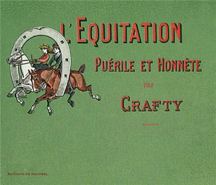 L'équitation puérile et honnête : petit traité à la plume et au pinceau ([Reproduction en fac-similé]) par Crafty