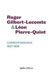 Correspondance, 1927-1939