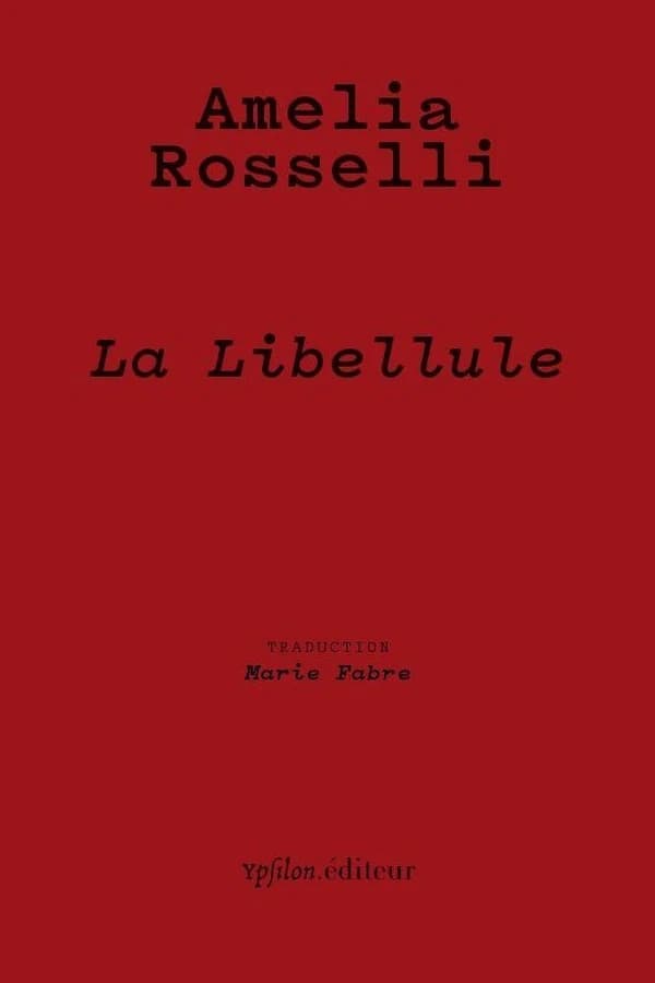 La libellule : panégyrique de la liberté