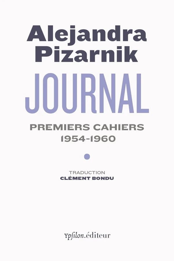 Journal. [1], Premiers cahiers, 1954-1960