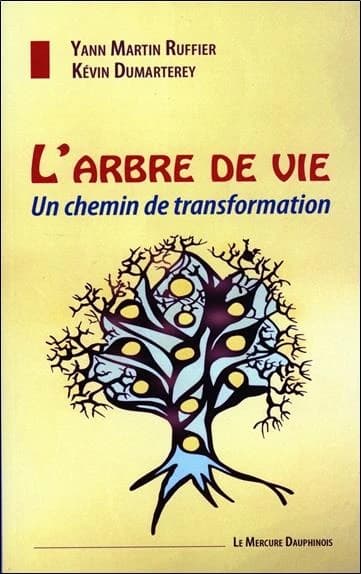 L'arbre de vie, un chemin de transformation