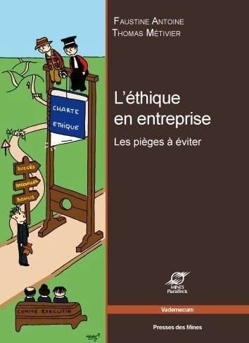 L'éthique en entreprise : les pièges à éviter