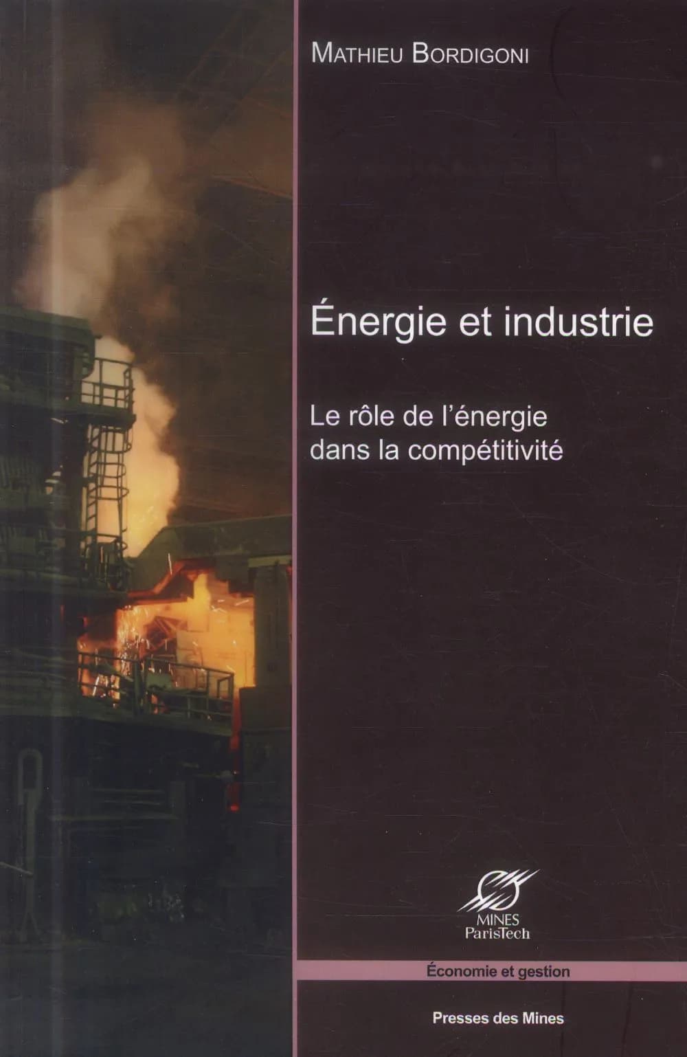 Énergie et industrie : le rôle de l'énergie dans la compétitivité