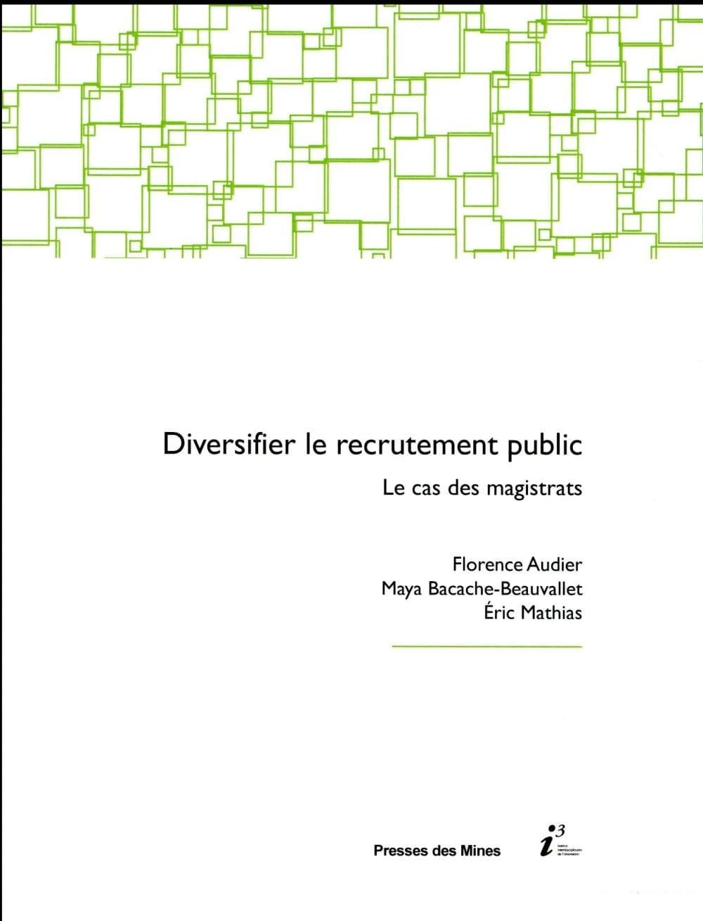 Diversifier le recrutement public : le cas des magistrats