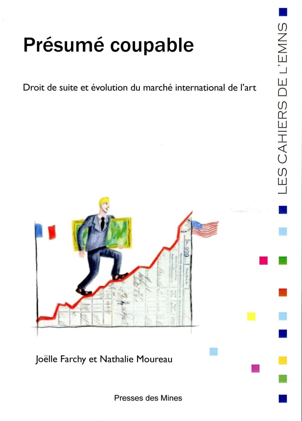 Présumé coupable : droit de suite et évolution du marché international de l'art