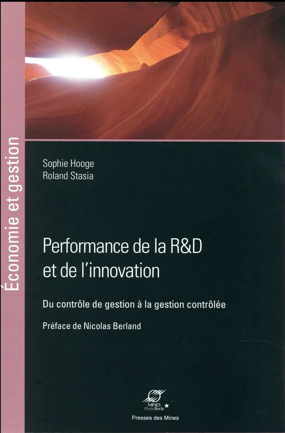 Performance de la R&D et de l'innovation : du contrôle de gestion à la gestion contrôlée