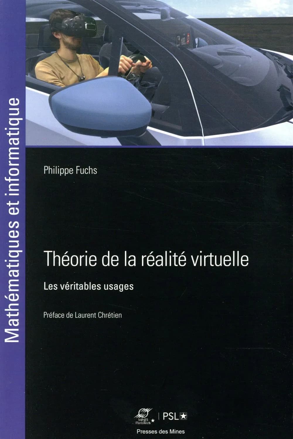 Théorie de la réalité virtuelle : les véritables usages