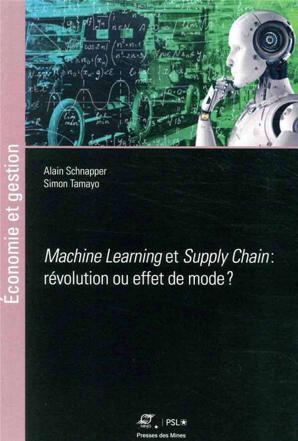 Machine learning et supply chain : révolution ou effet de mode ?