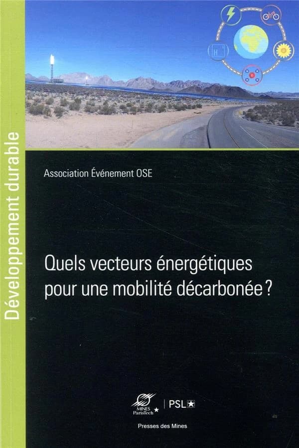 Quels vecteurs énergétiques pour une mobilité décarbonée ?