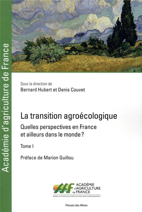 La transition agroécologique : quelles perspectives en France et ailleurs dans le monde ?