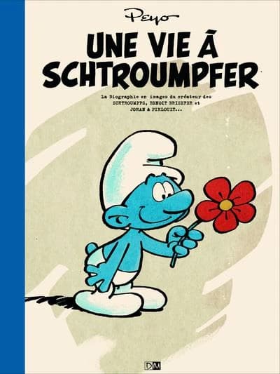 Peyo : une vie à schtroumpfer
