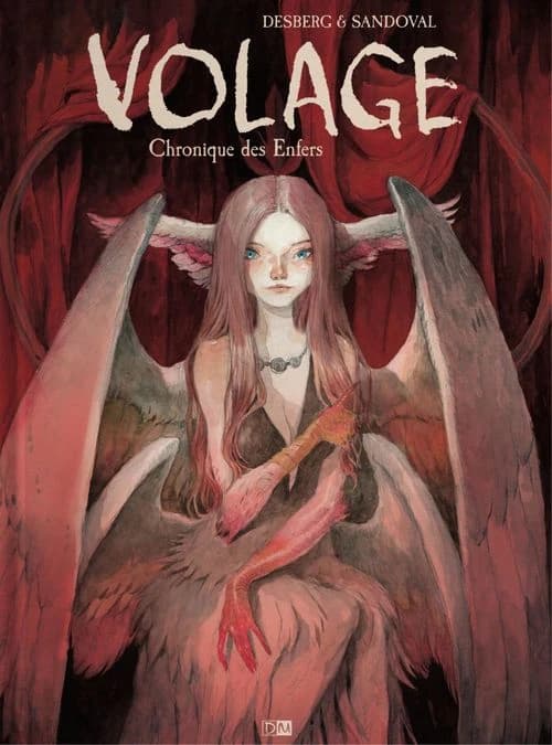 Volage : chronique des enfers