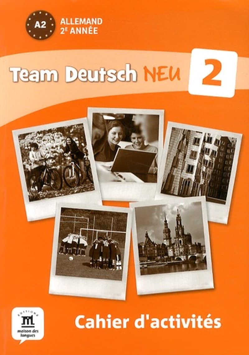TEAM DEUTSCH NEU 2 - CAHIER D'ACTIVITES