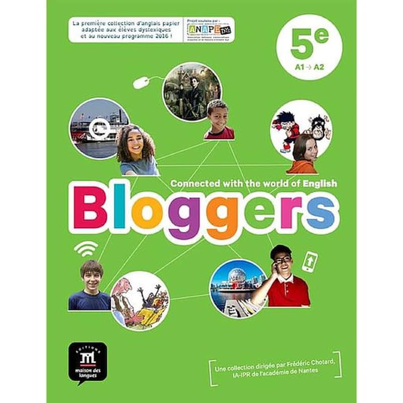 Bloggers : anglais, 5e, cycle 4, A1-A2 : [nouveau programme]