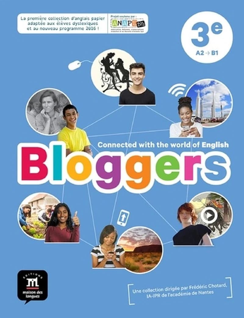 Bloggers : anglais, 3e, cycle 4, A2-B1 : [nouveau programme]