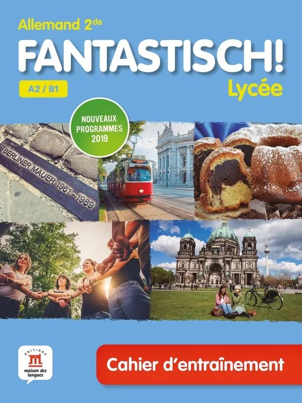 Fantastisch! : allemand, 2de, A2