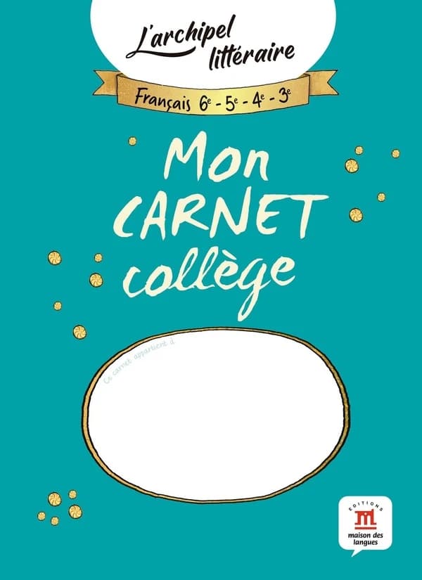 L'archipel littéraire ; mon carnet collège