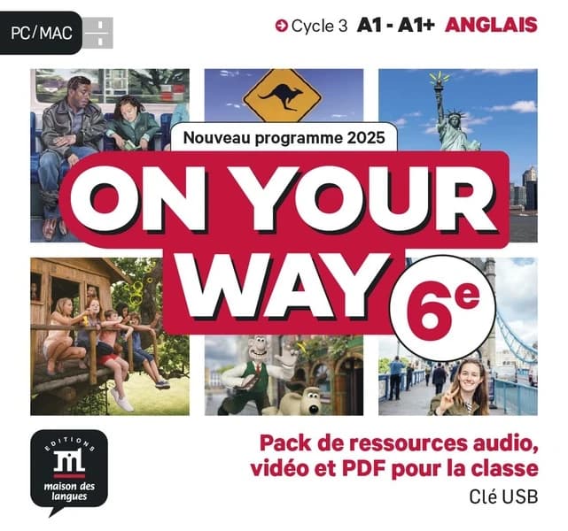 On your way : anglais ; 6e ; Cycle 3 ; A1