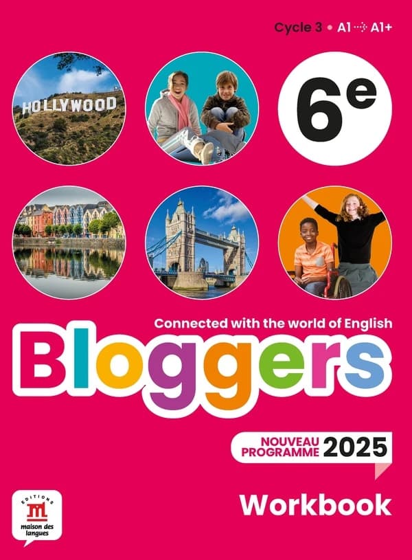 Bloggers : Anglais : 6e ; Workbook