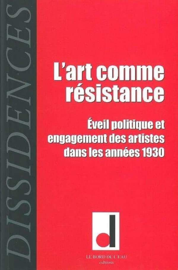 L'art comme résistance : éveil politique et engagement des artistes dans les années 1930