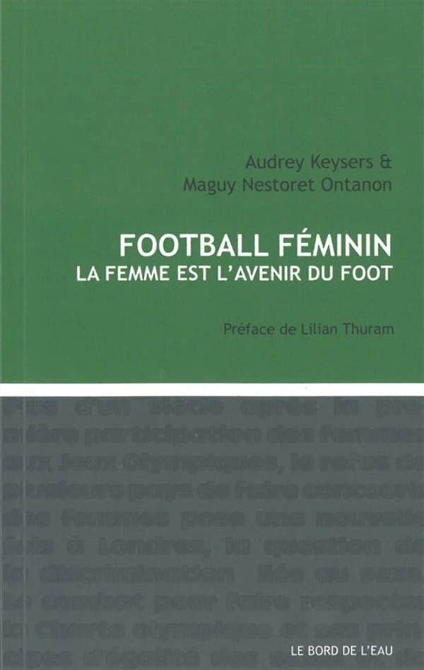 Foot féminin : la femme est l'avenir du foot