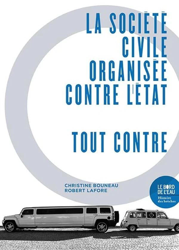 La société civile organisée contre l'État : tout contre