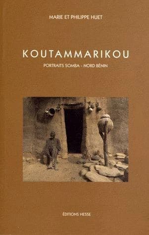 Koutammarikou : portraits en pays somba, Nord Bénin