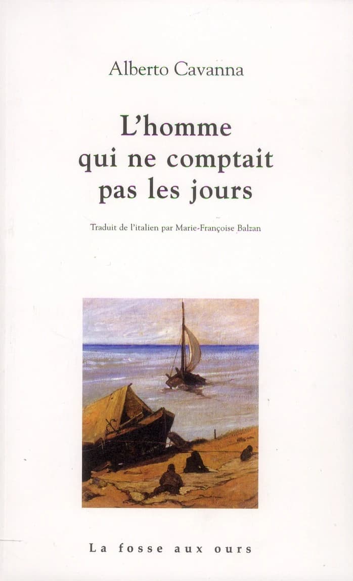 L'homme qui ne comptait pas les jours