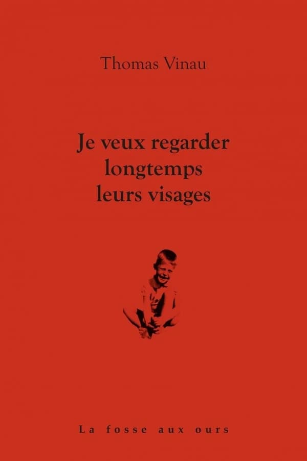 Je veux regarder longtemps leurs visages