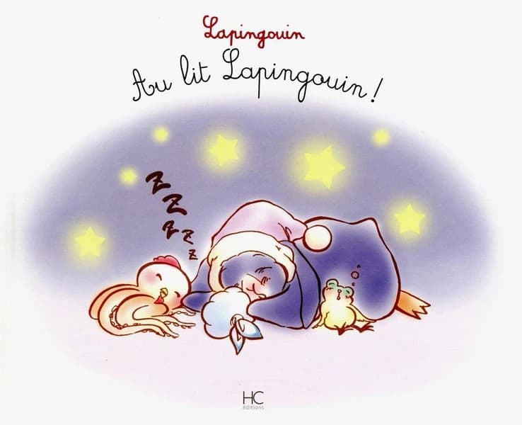 Au lit Lapingouin !
