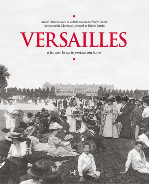 Versailles : à travers la carte postale ancienne