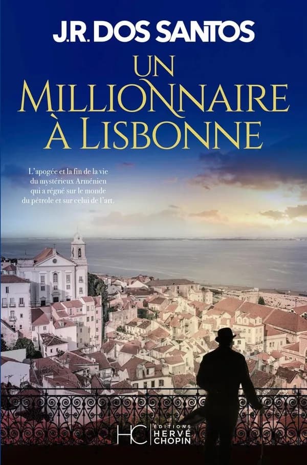 Un millionnaire à Lisbonne : roman