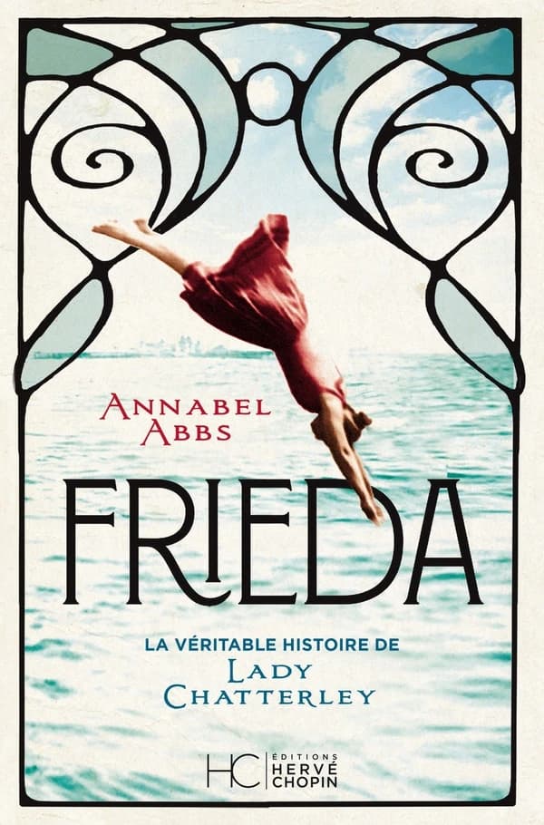 Frieda : la véritable histoire de Lady Chatterley