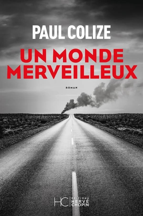 Un monde merveilleux : roman