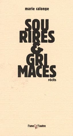 Sourires & grimaces : récits
