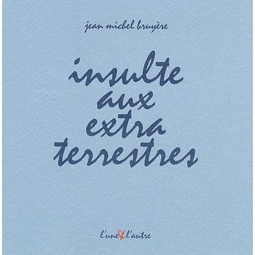 Projet d'insulte aux extraterrestres en Nouvelle-Zemble