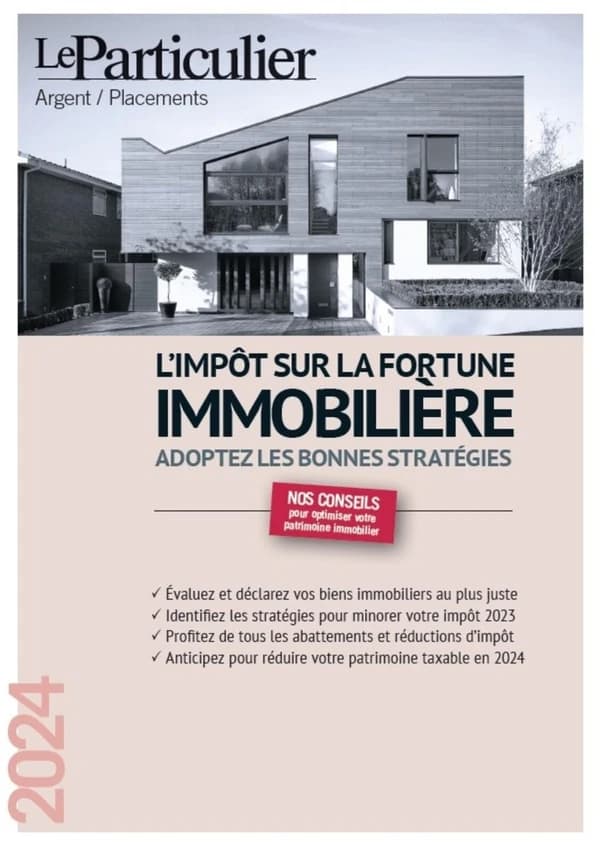 L'impôt sur la fortune immobilière : adoptez les bonnes stratégies... ([Éd.] 2024) "Le Particulier" ; [réalisé sous la direction d'Arnaud Saugeras]