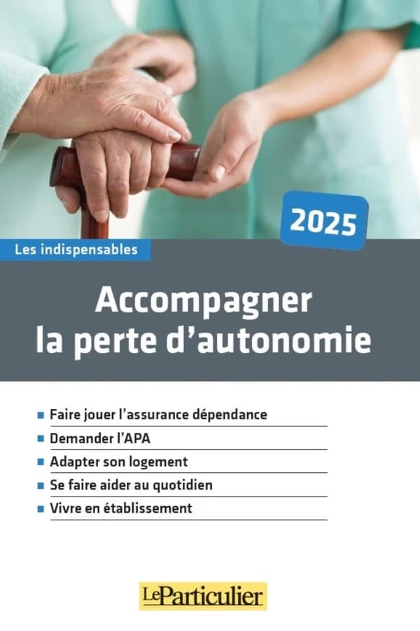 Accompagner la perte d'autonomie (édition 2025)
