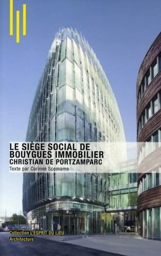Le siège social de Bouygues immobilier : Christian de Portzamparc