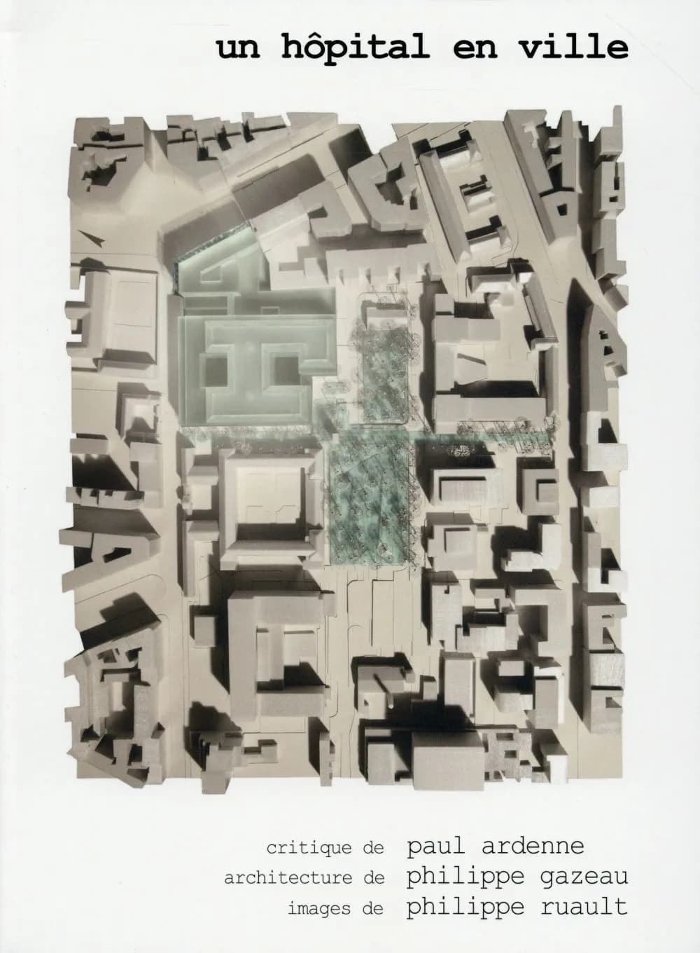 Un hôpital en ville : [Necker enfants-malades, Paris]