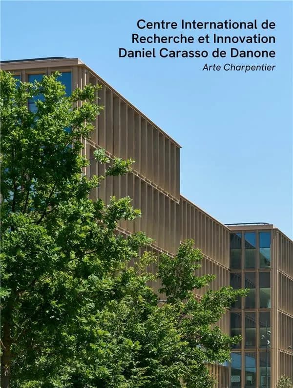 Centre International de Recherche et Innovation Daniel Carasso de Danone